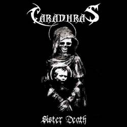 Caradhras : Sister Death